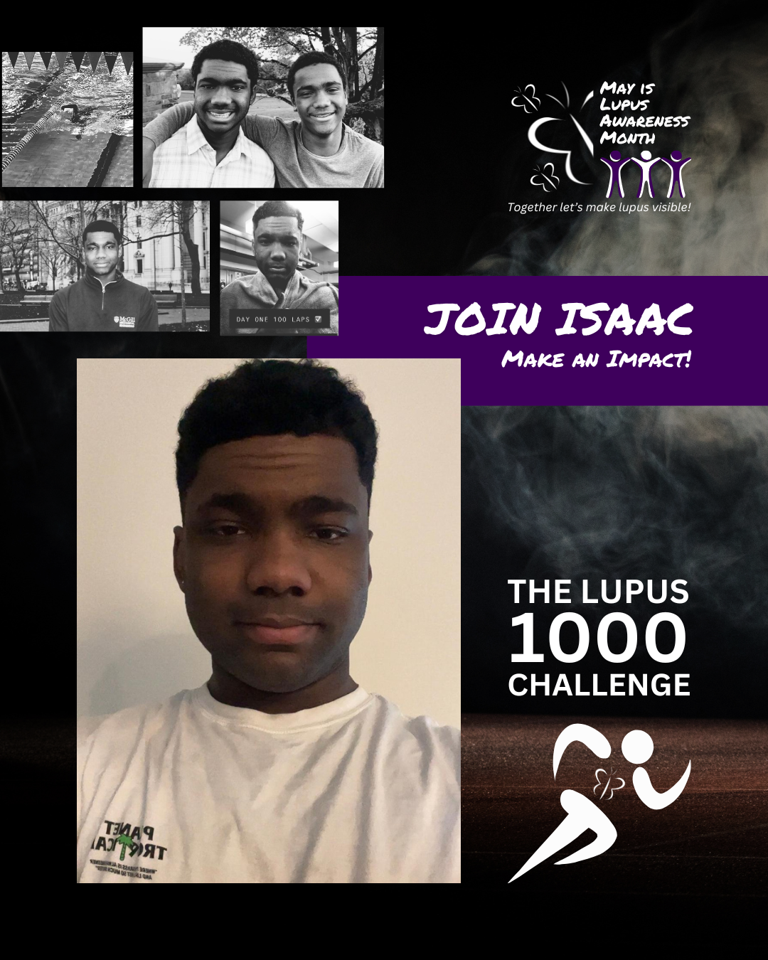 A young man swimming in a pool with text that reads “Lupus 1000 Challenge – 1,000 Laps for Lupus. Raising Awareness, Inspiring Change.”