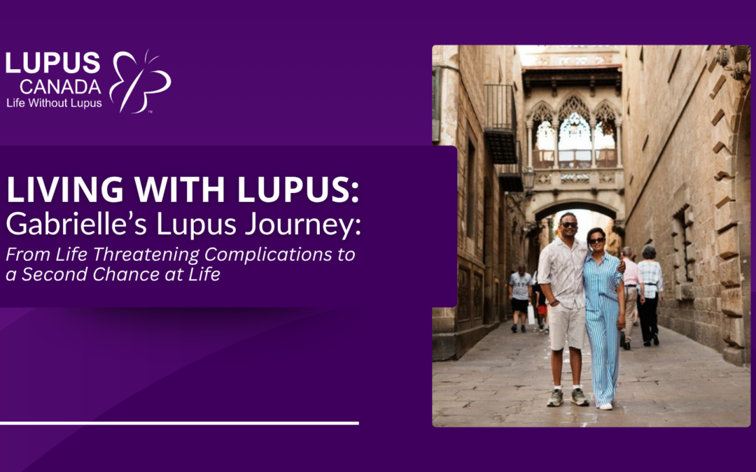 Vivre avec le lupus : l’histoire de Gabrielle