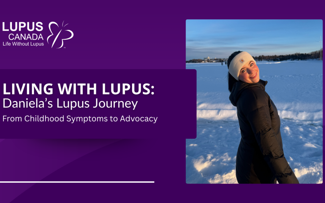 Living with Lupus: Daniela’s Story | From Childhood Symptoms to Advocacy