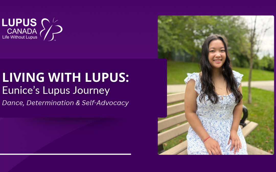 Vivre avec le lupus : l’histoire d’Eunice | Danse, détermination et auto-défense